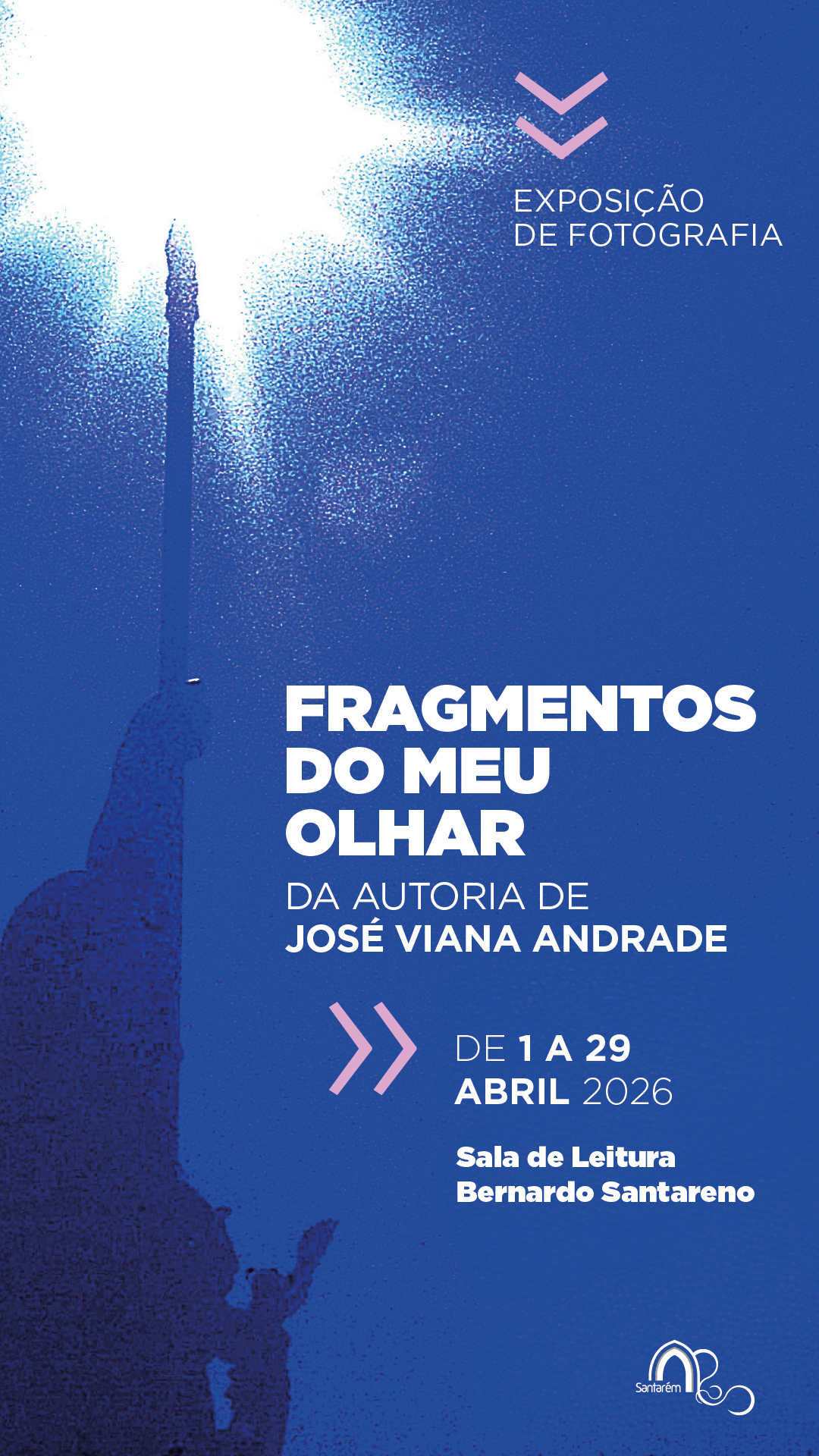 Exposição de fotografia "Fragmentos do meu olhar"